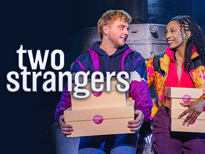 Two Strangers - Broadway musical discount ticket