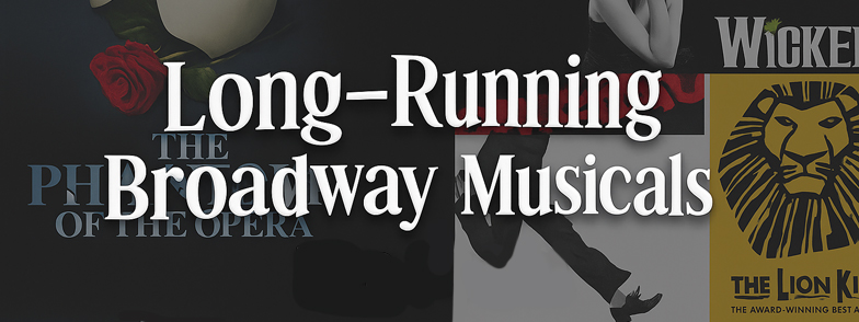 List of long-running Broadway musicals