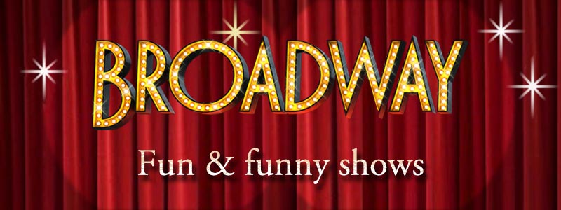 A list of fun, feel good Broadway musicals