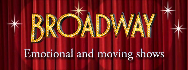 Recommended emotional and heartwarming Broadway shows
