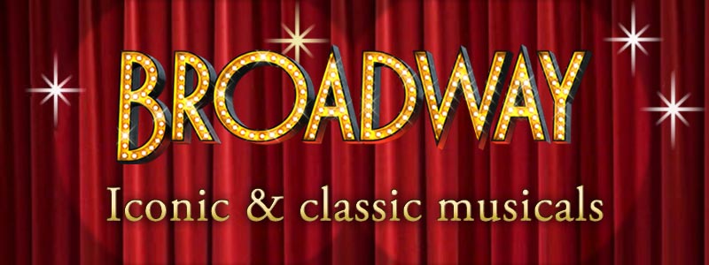 Broadway musicals - classic, must-see, and popular shows