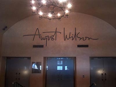 August Wilson’s name inscribed above the entrance to the auditorium