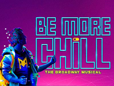 Be More Chill - Broadway musical discount ticket