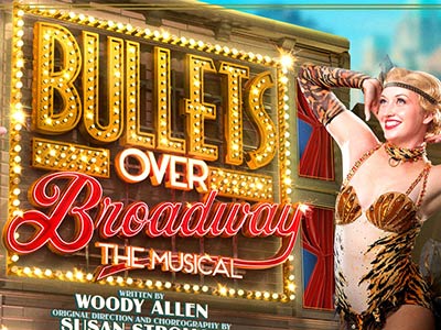 Bullets Over Broadway - Broadway musical discount ticket