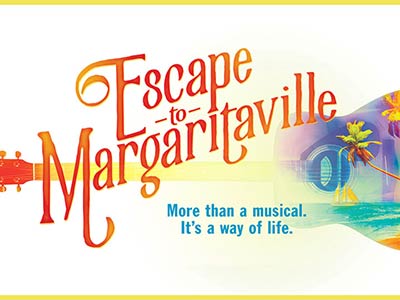 Escape to Margaritaville - Broadway musical discount ticket