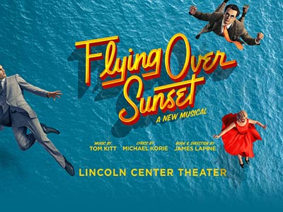 Flying Over Sunset - Broadway musical discount ticket