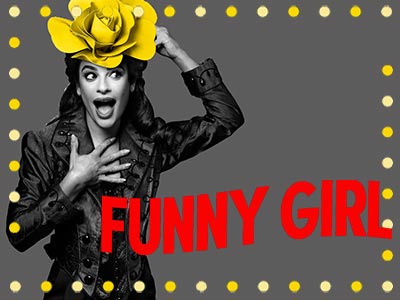 Funny Girl - Broadway musical discount ticket
