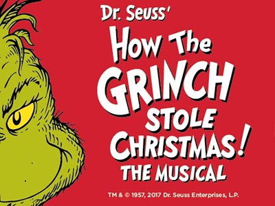 How the Grinch Stole Christmas - Broadway musical discount ticket
